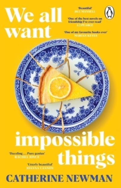 We all want impossible things