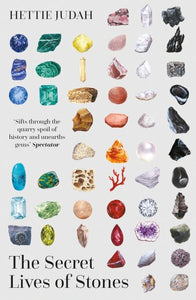 The secret lives of stones