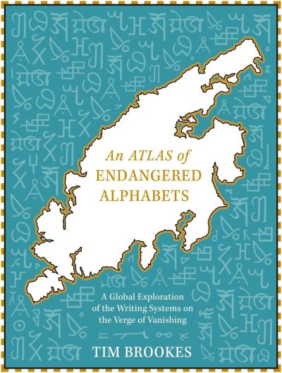 An atlas of endangered alphabets