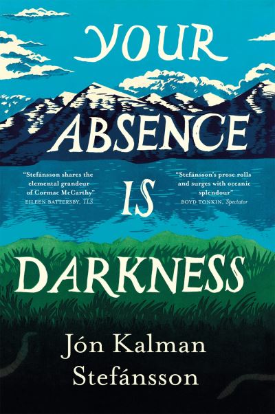 Your absence is darkness