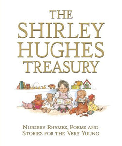 The Shirley Hughes treasury