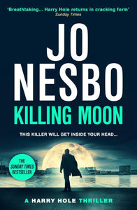 Killing moon