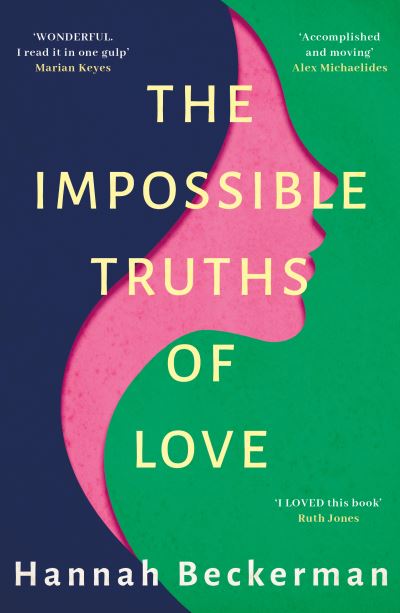 The impossible truths of love