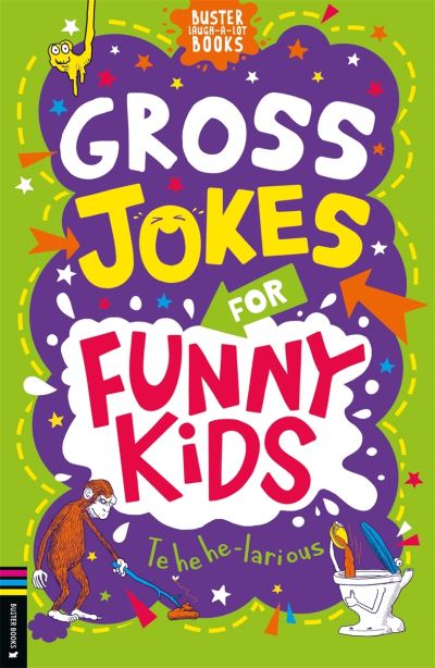 Gross jokes for funny kids