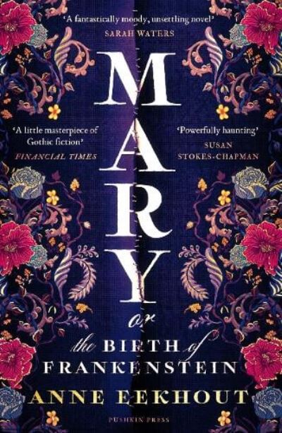 Mary, or, The birth of Frankenstein