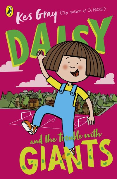 Daisy and the Trouble With Giants