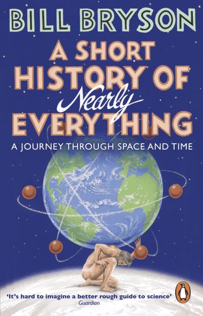 Short History Of Nearly Everything
