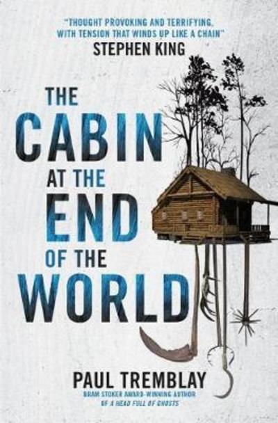 The cabin at the end of the world