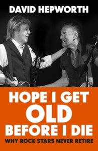 Hope I get old before I die