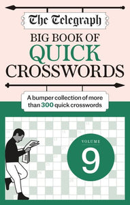 The Telegraph Big Quick Crosswords 9