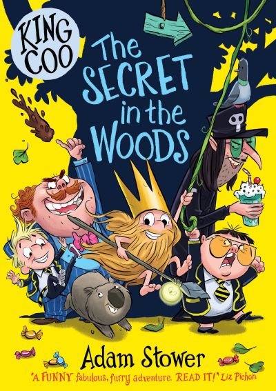 The secret in the woods