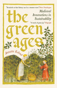 The Green Ages