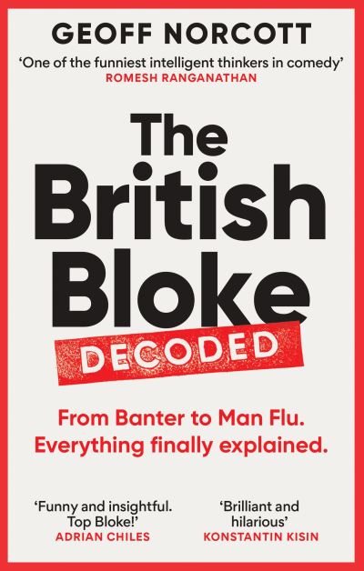 The British bloke, decoded