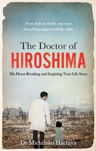The doctor of Hiroshima