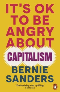 It's ok to be angry about capitalism