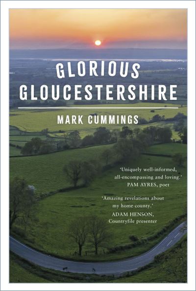 Glorious Gloucestershire