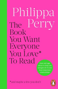 The book you want everyone you love* to read