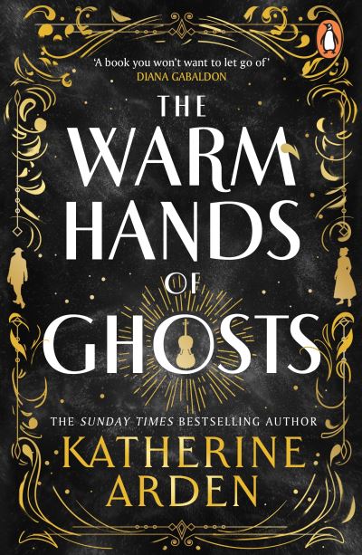 The warm hands of ghosts