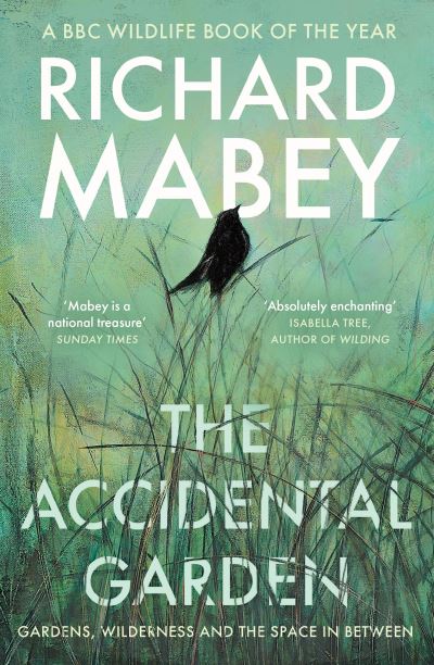 The accidental garden
