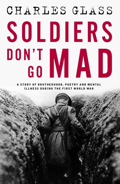Soldiers don't go mad