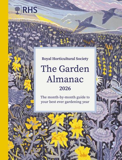 RHS the Garden Almanac 2026