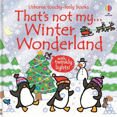 That's Not My...winter Wonderland