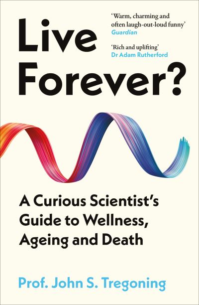 Live Forever?