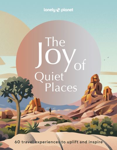 The joy of quiet places