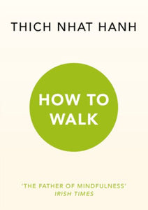 How to walk