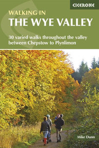 Walking In The Wye Valley