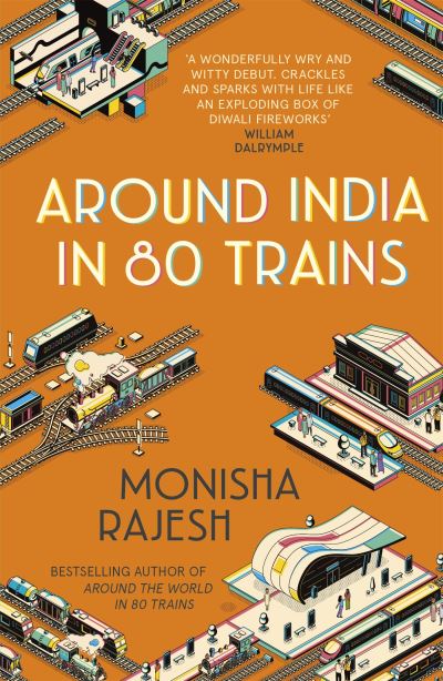 Around India In 80 Trains