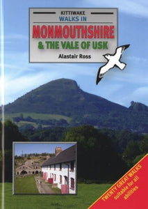 Walks in Monmouthshire & Vale of Usk