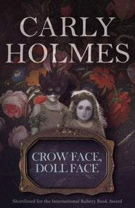 Crow face, doll face