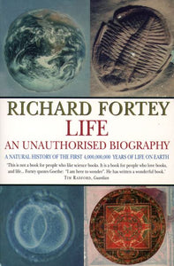 Life: An Unauthorised Biography