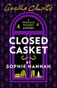 Closed Casket New Hercule Poirot Mystery