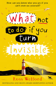 What To Do If You Turn Invisible