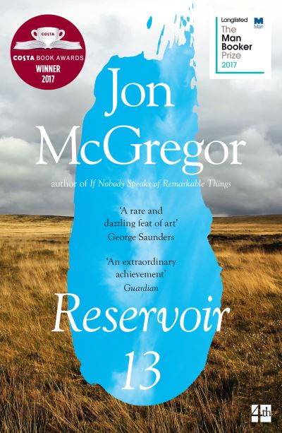 Reservoir 13 Longlist Booker Prize 2017