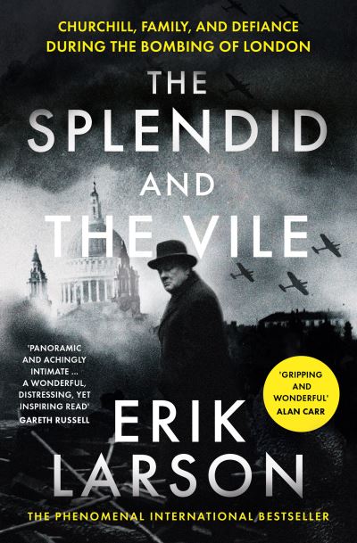 The Splendid and the Vile