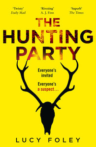Hunting Party: Get Ready for the Most Gripping New Crime Thriller of 2019