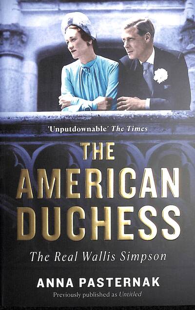 American Duchess: The Real Wallis Simpson