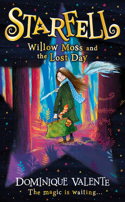 Starfell: Willow Moss and the Lost Day