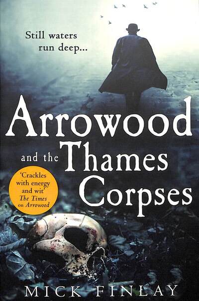 Arrowood and the Thames Corpses