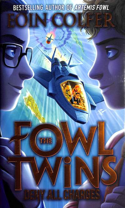 Deny All Charges (The Fowl Twins, Book 2)