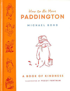 How to be more Paddington