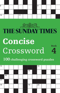 The Sunday Times Concise Crossword Book 4