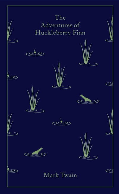 The adventures of Huckleberry Finn
