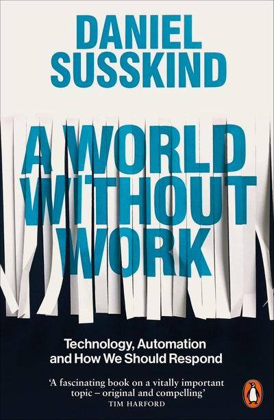 A world without work