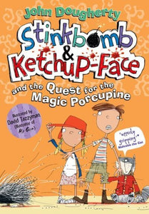 Stinkbomb & Ketchup Face & Quest Magic