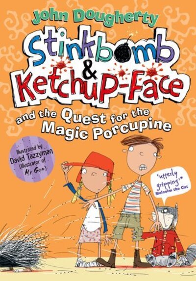 Stinkbomb & Ketchup Face & Quest Magic