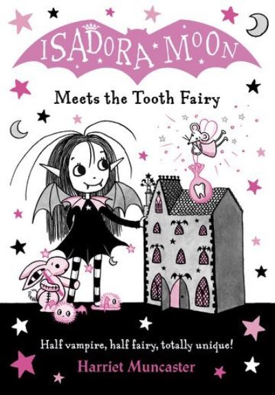 Isadora Moon Meets the Tooth Fairy